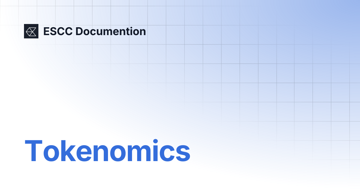Tokenomics | ESCC Documention